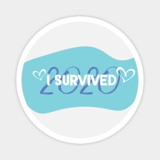 I Survived 2020 Magnet